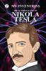 The Inventions : The Autobiography  of Nikola Tesla