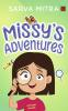 Missy’s Adventures : (SHORT STORIES COLLECTION) REALISTIC MYSTERY FICTION FOR CHILDREN!