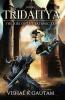 Tridaitya: The Rise of Satanic Era Book #1 | A fantastically Engaging Thriller with Mythological imprints love & Humour | Modern day Indian Hero