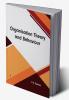 Organisation Theory and Behaviour