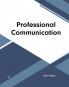 Professional Communication