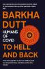 To Hell and Back: Humans of COVID
