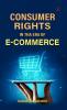 Consumer rights in tha Era of e-commerce