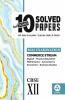 10 Last Years Solved Papers - Commerce Stream : CBSE Class 12 for 2022 Examination