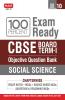 Class 10-100 Percent Exam Ready CBSE Board Term 1 Objective Question Bank Social Science
