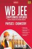 WB JEE Chapterwise Explorer Physics and Chemistry -Engineering