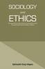 SOCIOLOGY AND ETHICS