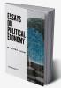 ESSAYS ON POLITICAL ECONOMY
