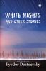 White Nights and Other Stories
