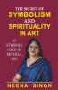 The Secret of Symbolism And Spiritality in art