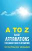 A to Z about Affirmations