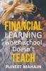 Financial Learning Which School Doesn't Teach