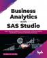 Business Analytics with SAS Studio