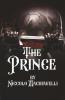 The Prince: A Practical guide to Rule A Kingdom