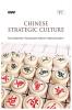Chinese Strategic Culture