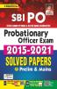 SBI PO Probationary Officer Exam 2015 to 2021 Solved Papers for Prelim and Mains
