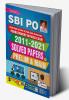 SBI PO 2011-2021 Solved Paper Prelim and Main