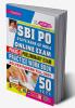 SBI PO Online Exam-Phase-1 Preliminary Exam Practice Work Book Solved Papers Till- 2021 (50 SETS)