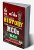 Old NCERT History 1150+ Classwise and Chapterwise MCQs 6 to 12 With Detailed Explanation