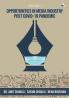 OPPORTUNITIES IN MEDIA INDUSTRY POST COVID-19 PANDEMIC VOL 1