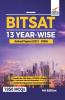 BITSAT 13 Year-wise Solved Papers (2021 - 2009) 4th Edition