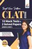 Target New Pattern CLAT 2022: 10 Mock Tests & 2 Solved Papers (2020 & 2021)
