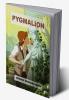 Pygmalion