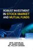Robust Investment in Stock Market and Mutual Funds