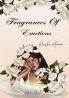 Fragrances of Emotions