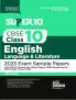 Super 10 CBSE Class 10 English Language & Literature 2023 Exam Sample Papers with 2021-22 Previous Year Solved Papers CBSE Sample Paper & 2020 Topper Answer Sheet | 10 Blueprints for 10 Papers | Solutions with marking scheme |