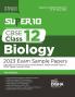 Super 10 CBSE Class 12 Biology 2023 Exam Sample Papers with 2021-22 Previous Year Solved Papers CBSE Sample Paper & 2020 Topper Answer Sheet | 10 Blueprints for 10 Papers | Solutions with marking scheme |