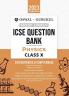 Oswal - Gurukul Physics Most Likely Question Bank : ICSE Class 10 For 2023 Exam