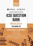 Oswal - Gurukul Biology Most Likely Question Bank : ICSE Class 10 For 2023 Exam