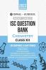 Oswal - Gurukul Chemistry Most Likely Question Bank : ISC Class 12 for 2023 Exam