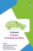 E- Vehicle Technology and Policy