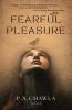 Fearful Pleasure