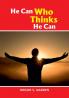 He can who thinks he can