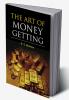 The Art of Money Getting