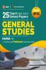 UPSC General Studies Paper I : 25 Years Solved Papers 1997-2021