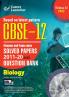 CBSE Class XII 2022 - Term II : Chapter and Topic-wise Solved Papers 2011-2020 & Question Bank : Biology