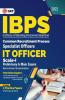 IBPS 2022 : Specialist Officers - IT Officer Scale I (Preliminary & Mains) - Guide