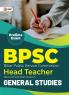 BPSC 2022 : Head Teacher - General Studies Guide
