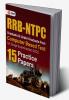 RRB NTPC 2022 : Graduate & Under Graduate Posts 1st Stage Examination (CBT-I) - 15 Practice Papers