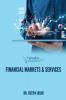 FINANCIAL MARKETS & SERVICES