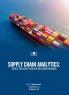 SUPPLY CHAIN ANALYTICS: TOOLS FOR DATA-DRIVEN DECISION MAKING