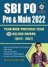 SBI PO/MT 2022 Preliminary and Main Exams Year wise 13 Previous Year Solved papers (2021 to 2015)