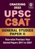 Cracking UPSC CSAT 2022 General Studies PAPER 2 Year wise Previous Year Solved Papers 2011 to 2021