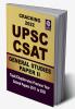 Cracking UPSC CSAT 2022 General Studies PAPER 2 Topic wise Chapter wise Previous Year Solved Papers 2011 to 2021