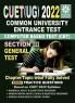 CUET UG 2022 Section 3 GENERAL TEST 3900+ Fully Solved Chapter-wise Topic-wise Practice Questions Based on CUET 2022 Syllabus (Common University Entrance Test Under Graduate)