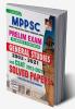 MPPSC Prelim Exam Yearwise and Topicwise General Studies 2003 to 2021 and CSAT 2012- 2021 Solved Papers.
